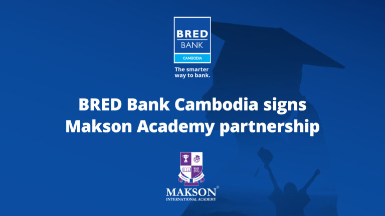 BRED Bank Cambodia signs Makson Academy partnership